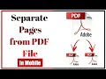 How to Split a PDF document by using Mobile | Splitting PDF Pages | split PDF file into multiplefile