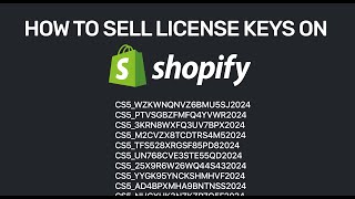 How to setup and sell license keys on Shopify [ BIG Digital Download product ]