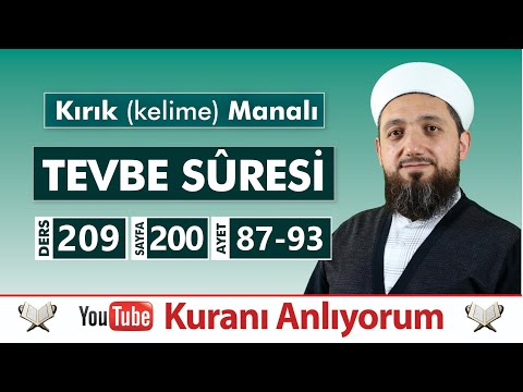 (209) Kırık Manalı TEVBE SÛRESİ 87-93 | Kuranı Anlıyorum