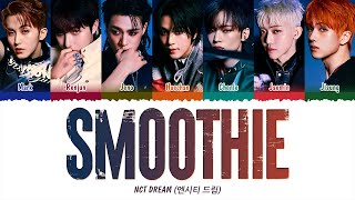 NCT DREAM (엔시티 드림) - Smoothie (1 HOUR LOOP) Lyrics | 1시간 가사