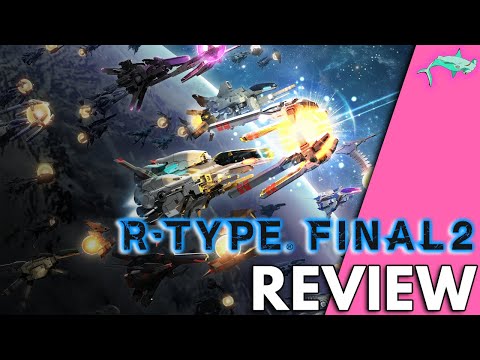 Is R-Type Final 2 Worth The Wait? | R-Type Final 2 Review
