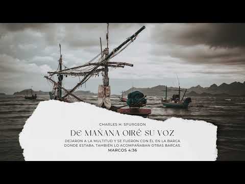 Charles Spurgeon - Devocional - De mañana oiré su voz - Septiembre 14