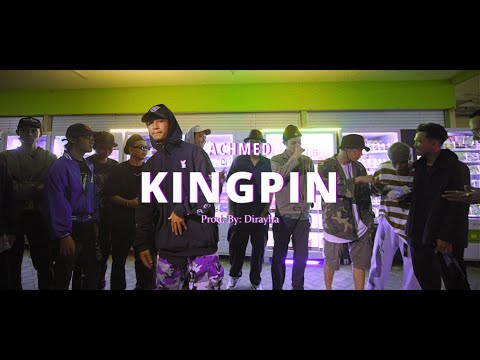 ACHMED || KINGPIN (MUSIC VIDEO)
