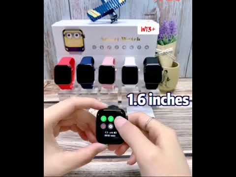 W13+ smart watch best watch 40mm