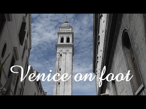 VENICE on foot, sightseeing - part 2
