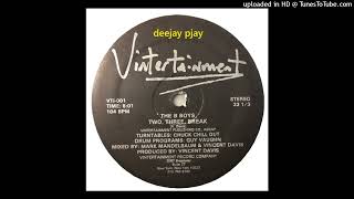 The B Boys - Two, Three, Break