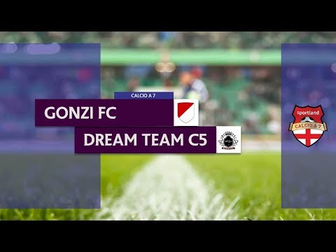 GONZI FC vs DREAM TEAM C5 - Campionato C7