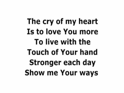 Show Me Your Ways video