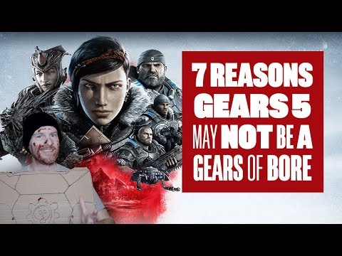 7 Reasons Gears 5 May Not Be A Gears Of Bore (Gears 5 Escape gameplay)