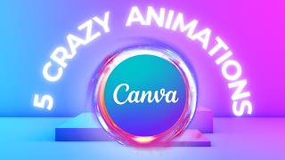 Top 5 Best Canva Animation of 2024 with Beginner Friendly Tutorials