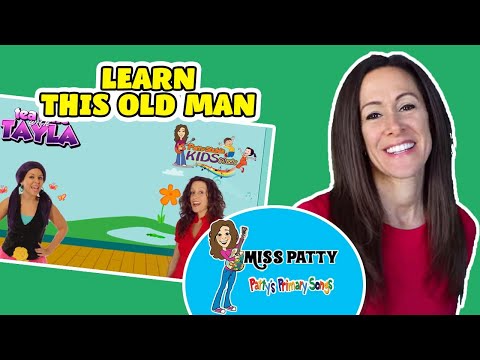 This Old Man Children's Song  with special guest Tayla from 