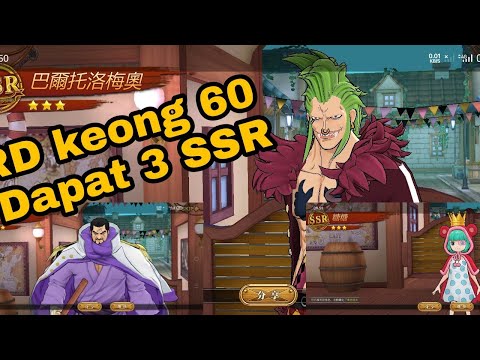 One piece burning will Sea | Gacha RD keong 60 dapat 3 SSR