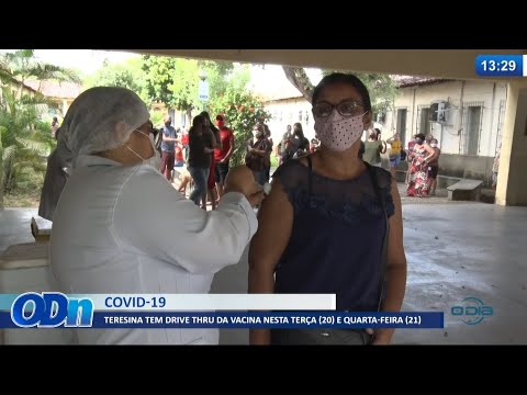 Teresina tem Drive Thru de vacina contra Covid-19 esta Terça e na Quarta (21) 20 07 2021