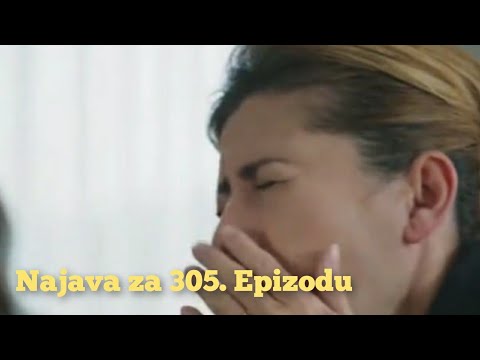 Najava za 305. Epizodu (sa prevodom) Fatalna Ljubav - Emanet
