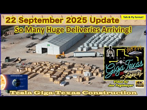 Equinox Day, Delivery Prep & Switchyard Expands! 22 Sep 2025 Giga Texas Construction Update(07:35AM)