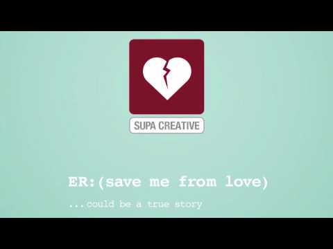 Supa Creative - ER (Save Me) ft. Danni Rouge
