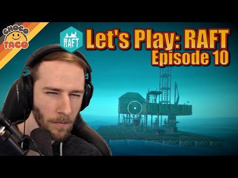 Let's Play: RAFT | Ep. 10 ft. Julien, Reid, and JasonSulli - chocoTaco Raft Survival Gameplay