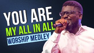 YOU ARE MY ALL IN ALL + WORSHIP MEDLEY - IKAY ROCKS FEAT THE PRAISE GANG
