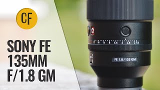 Video thumbnail for Sony FE 135mm f/1.8 GM lenses review with samples (Full-frame & APS-C) by Christopher Frost