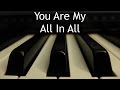 You Are My All In All Piano Instrumental Cover