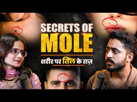 Secrets of Moles (तिल) Future Predictions Destiny, Love & Loyalty | Ekta Desai Face Reading Podcast