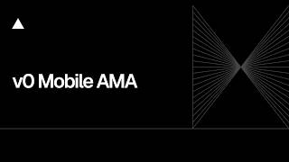 Community Session: v0 mobile AMA