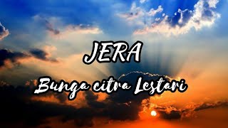 JERA - Bunga Citra Lestari (BCL) ~ [Video Lirik]