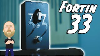 Video thumbnail for THE BOX OF CHUG! Fortin 33 Boost! by Riffs, Beards & Gear