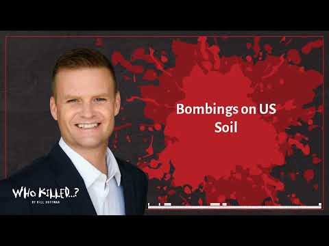 Bombings on US Soil | Who Killed...? [AUDIO]