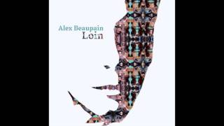 Alex Beaupain Chords