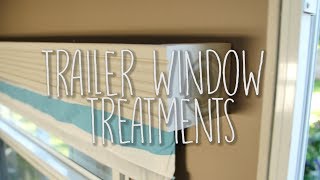 Travel Trailer Remodel, Part 14: Window Treatments