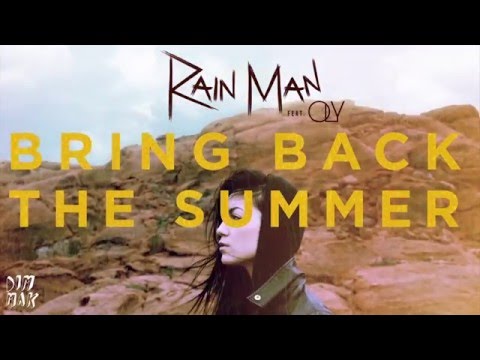 Rain Man - Bring Back The Summer (feat. OLY) (Audio) l Dim Mak Records