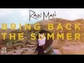 Rain Man - Bring Back The Summer (feat. OLY) (Audio) l Dim Mak Records mp3