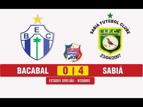 SABIÁ 4 X 0 BACABAL, CAMPEONATO MARAHENSE SERIE B