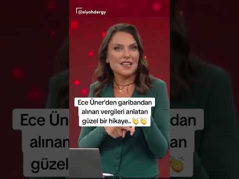 Ece Üner'den garibandan alınan vergileri anlatan güzel bir hikaye..👏👏 #eceüner #hikaye #vergi #maliy