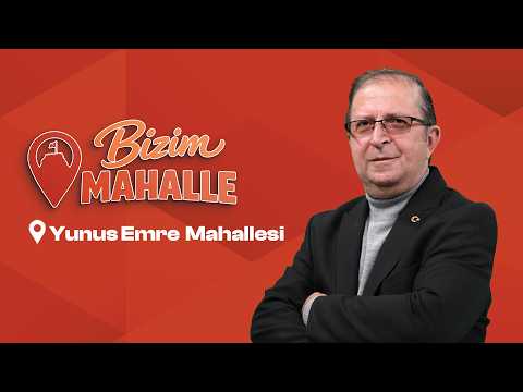 Bizim Mahalle  8. Bölüm Yunus Emre Mahallesi | 26 Mayıs 2026