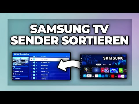 Samsung TV Channel Sorting & Editing Programs - Tutorial