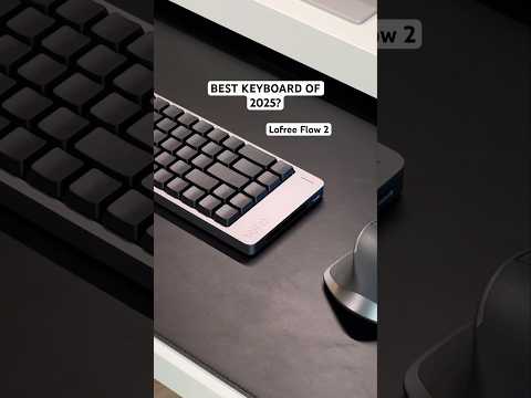 The BEST Keyboard of 2025? 🔥 The Lofree Flow 2