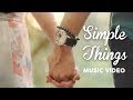 Brooklyn And Bailey SiMPLE THiNGS Official Music Video