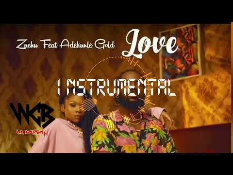 Zuchu Feat Adekunle Gold   Love (Official instrumental) prod; powerbeatz