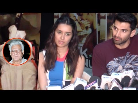 Shraddha Kapoor And Aditya Roy Kapur Reacts On Om Puri's Death