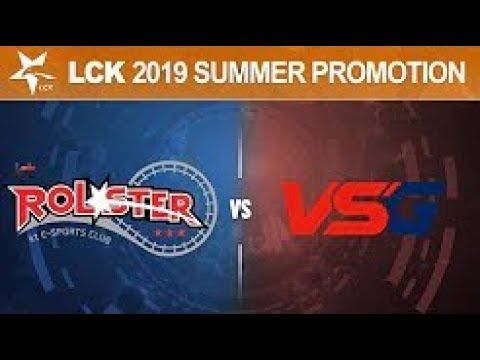 KT vs VSG Game 1   LCK 2019 Summer Promotion Round 1   KT Rolster vs VSG G1