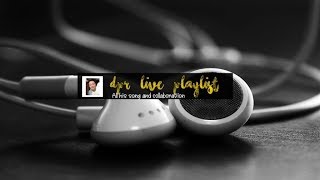 [PLAYLIST] DPR LIVE (디피알 라이브) | ALL HIS SONG AND FEATURING