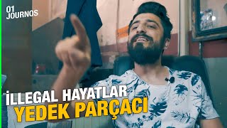 YEDEK PARÇA HIRSIZLIĞI ( İllegal Hayatlar )  #01journos - Röportaj Ada