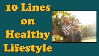 10 Lines on Healthy Lifestyle in English