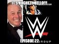 It's Hughezy, Hello! Ep  22: Jackie Martling, The Terminator, WWE music