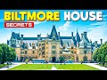 Secrets Of The Biltmore House Unveiling America S Grandest Mansion