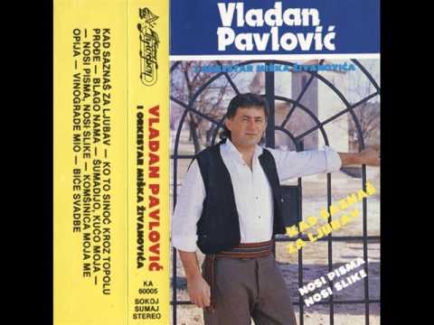 Vladan Pavlovic Kad saznas za ljubav 1990