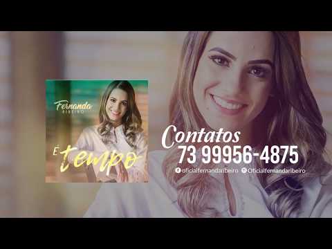 Fernanda Ribeiro É Tempo ( Lyric/ Vídeo)