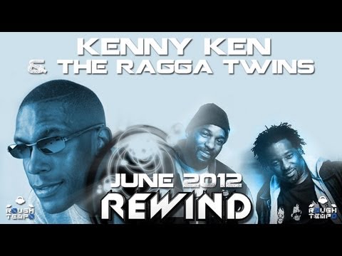 KENNY KEN & THE RAGGA TWINS - Rough Tempo LIVE! - June 2012